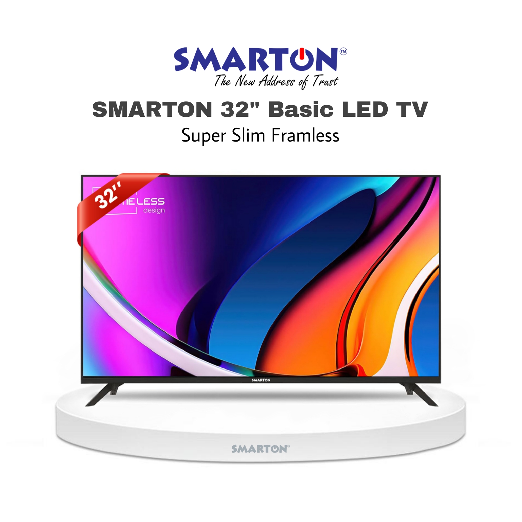 SMARTON 32” BASIC FRAMELESS LED TV (MODEL-SM32BFL26)